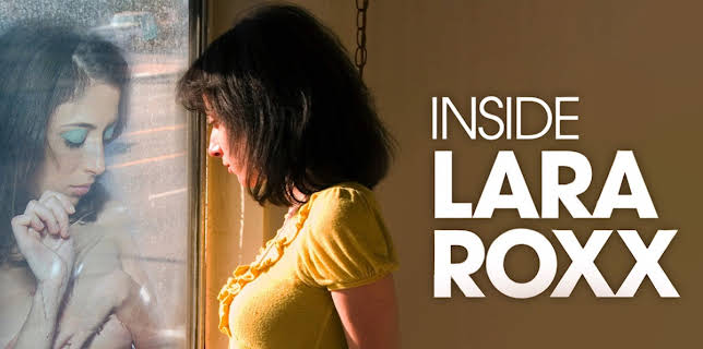 Inside Lara Roxx (2011)