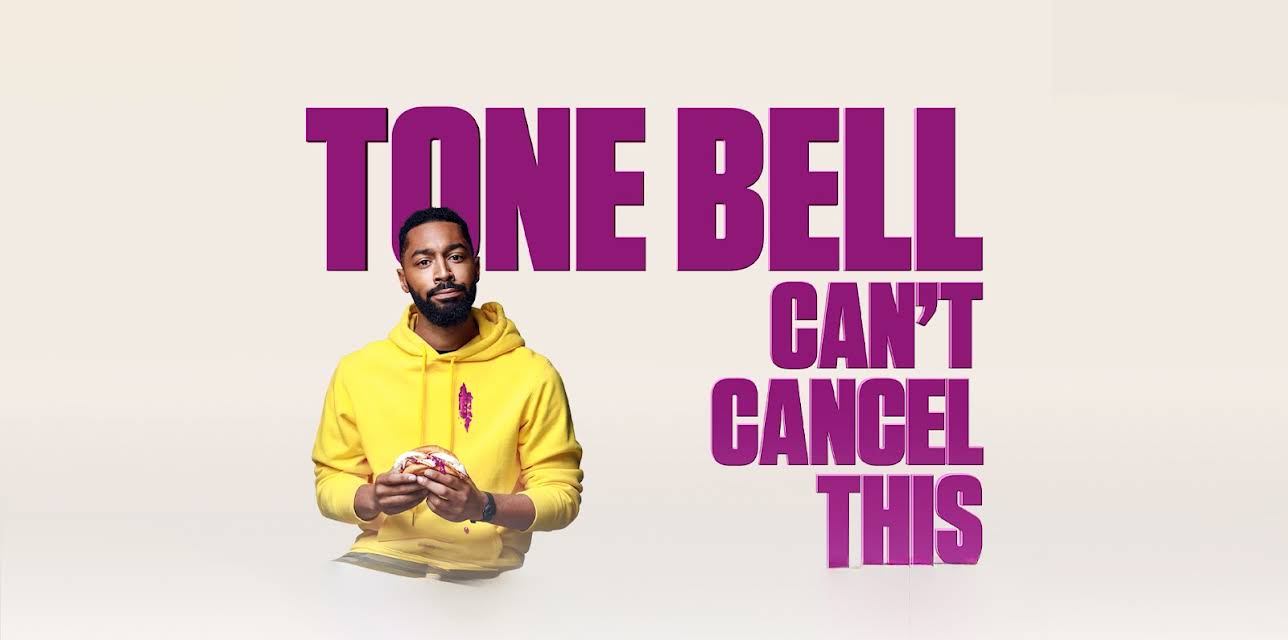 Tone Bell: Can't Cancel This (2019)