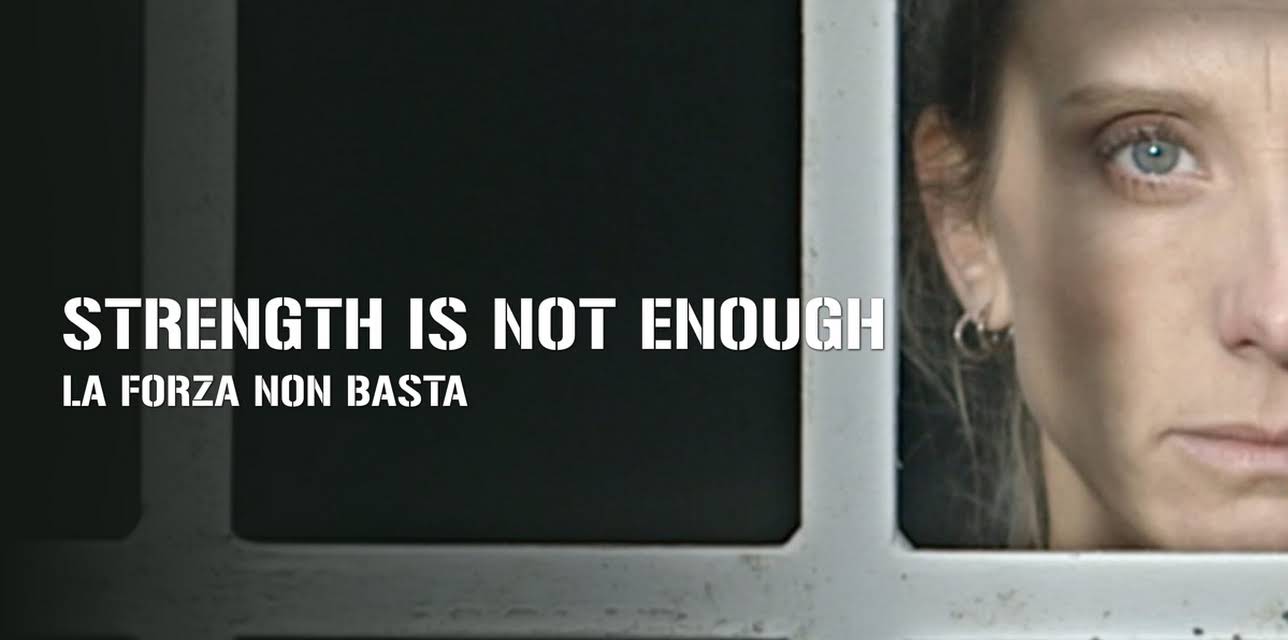 Strength Is Not Enough (2012)