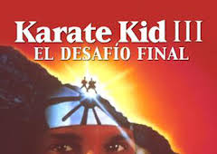 Karate Kid III: el desafío final