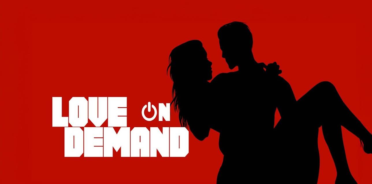 Love on Demand (2019)