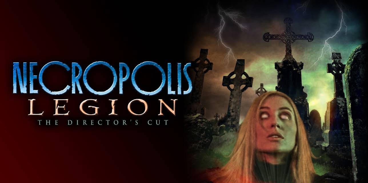 Necropolis: Legion - The Director's Cut (2019)