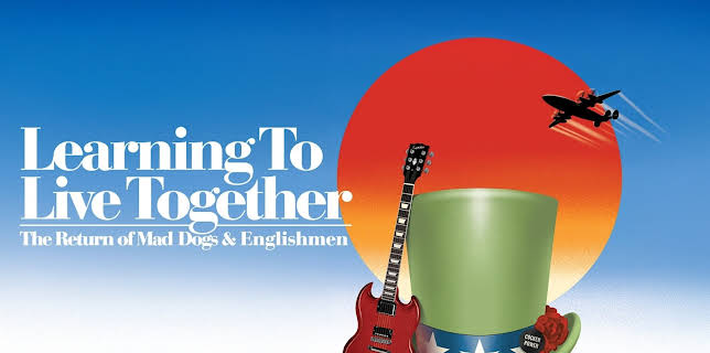 Various Artists - Learning To Live Together: The Return of Mad Dogs and Englishmen (2021)