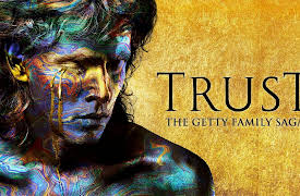 Trust Season 1: House of Getty, The