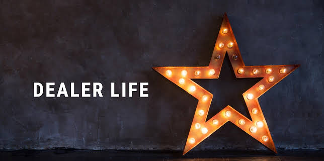 Dealer Life