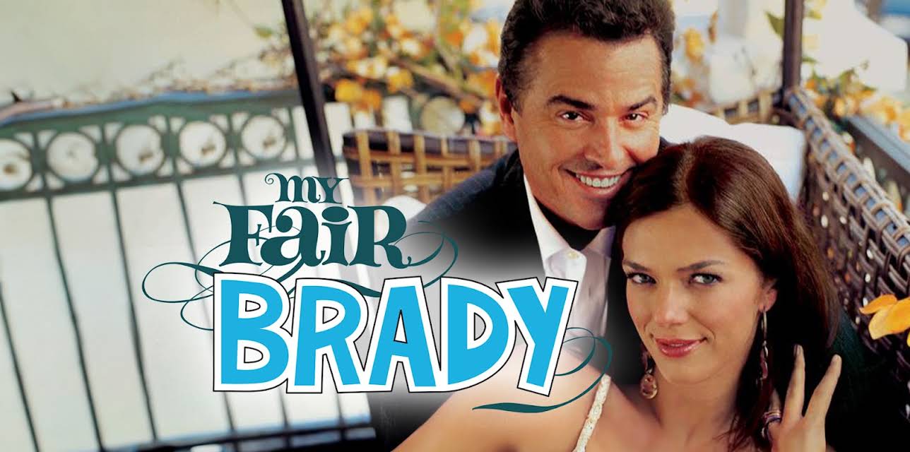 My Fair Brady