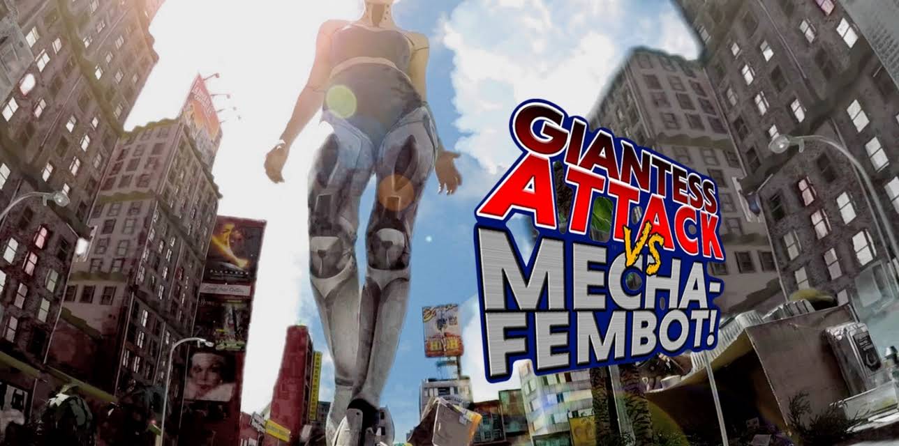 Giantess Attack vs. Mecha-Fembot! (2022)