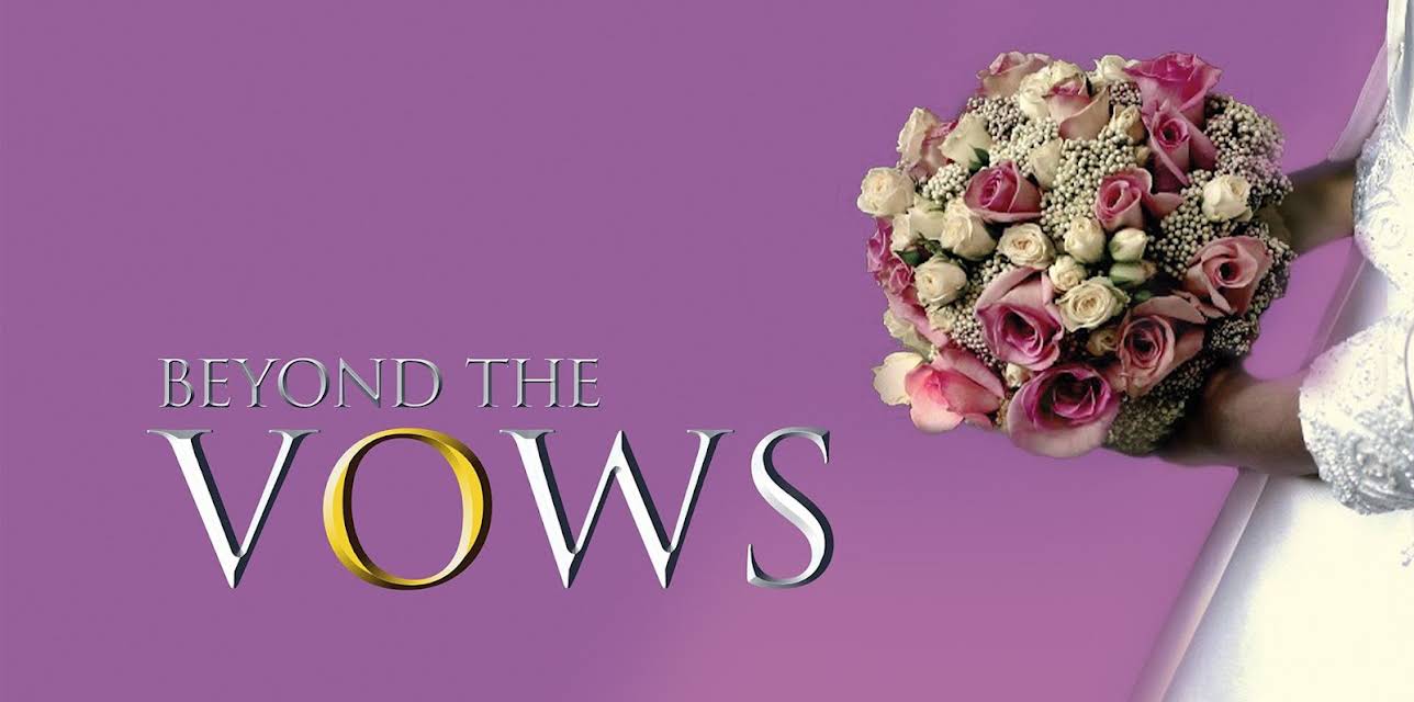 Beyond The Vows (2019)