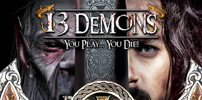 13 Demons You Play You Die (2023)