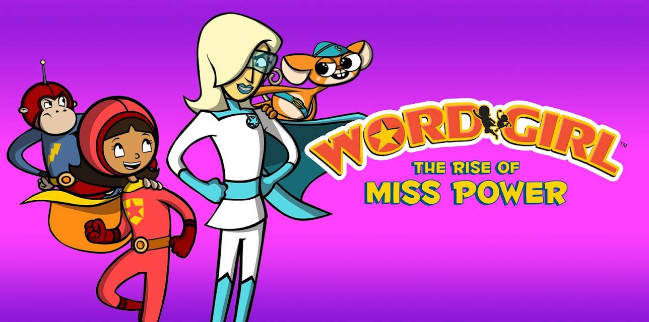 WordGirl: The Rise of Ms. Power (2007)