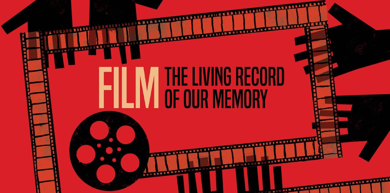 Film, The Living Record of Our Memory (2023)