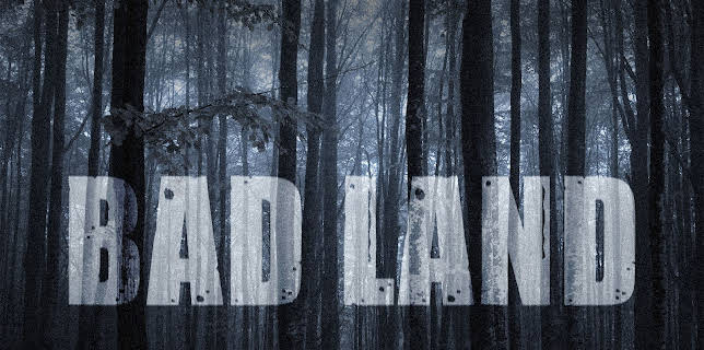 Bad Land (2007)