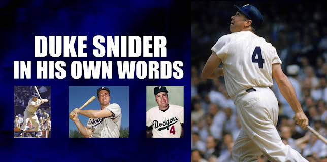 Duke Snider - In His Own Words (2013)