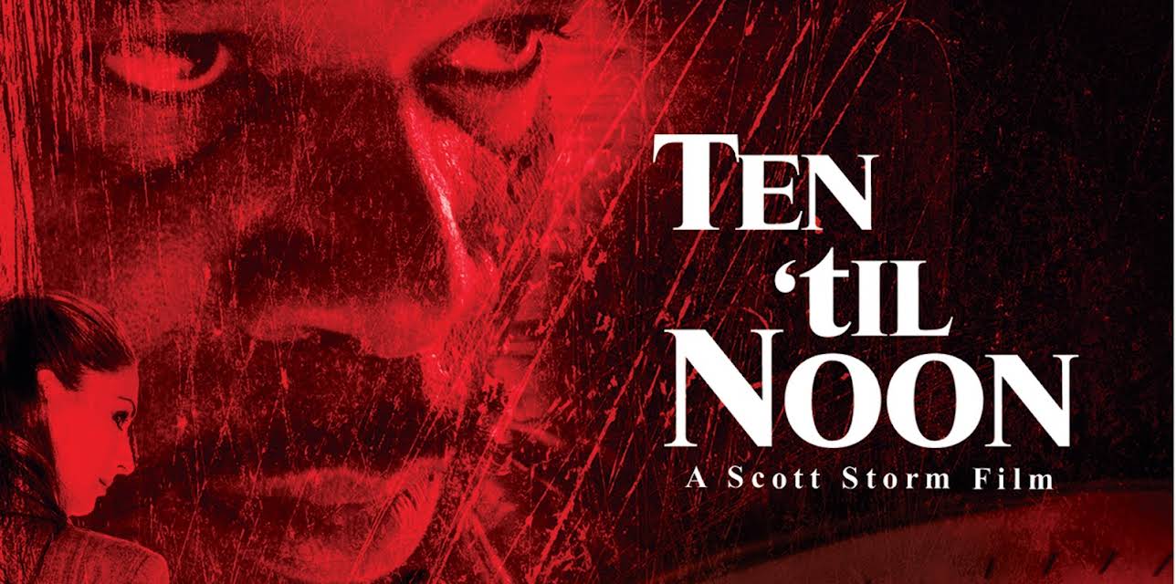 Ten 'til Noon (2006)