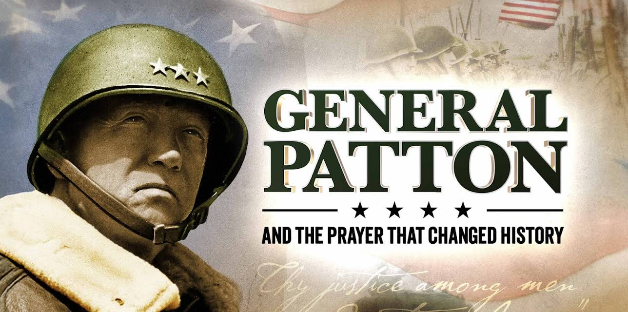 General Patton and the Prayer That Changed History Nation Season 1