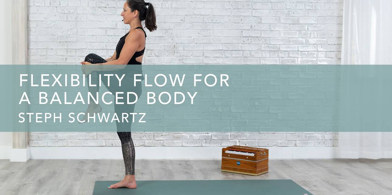 Flexibility Flow for a Balanced Body (2020)