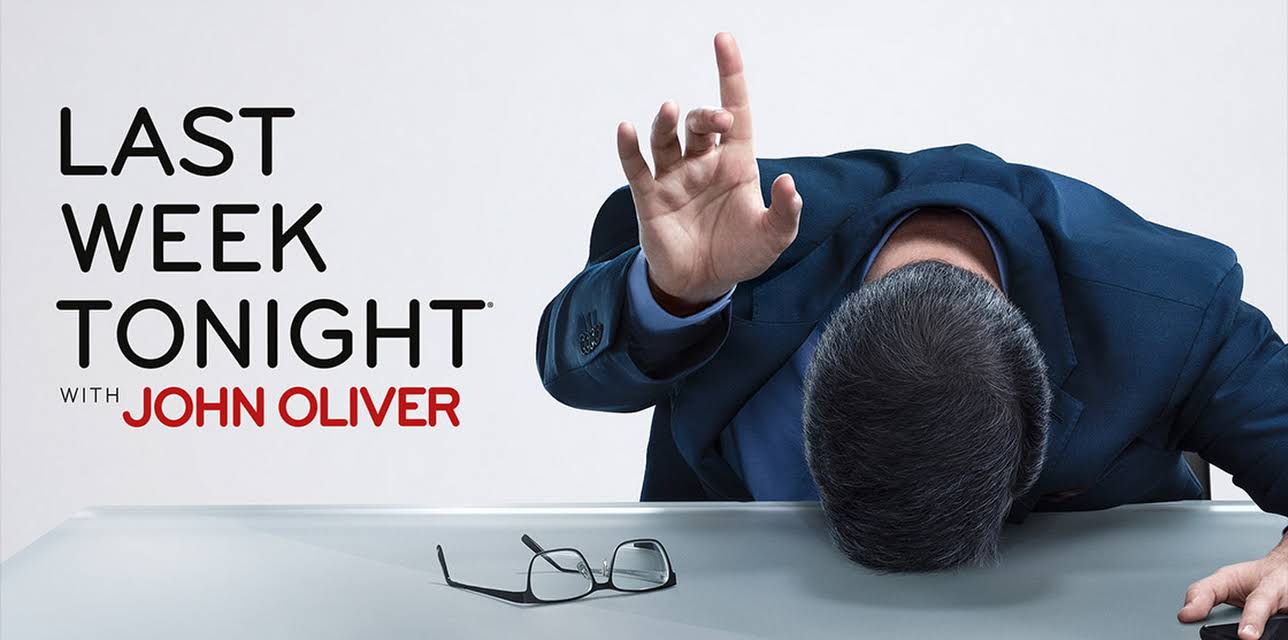 Last Week Tonight With John Oliver