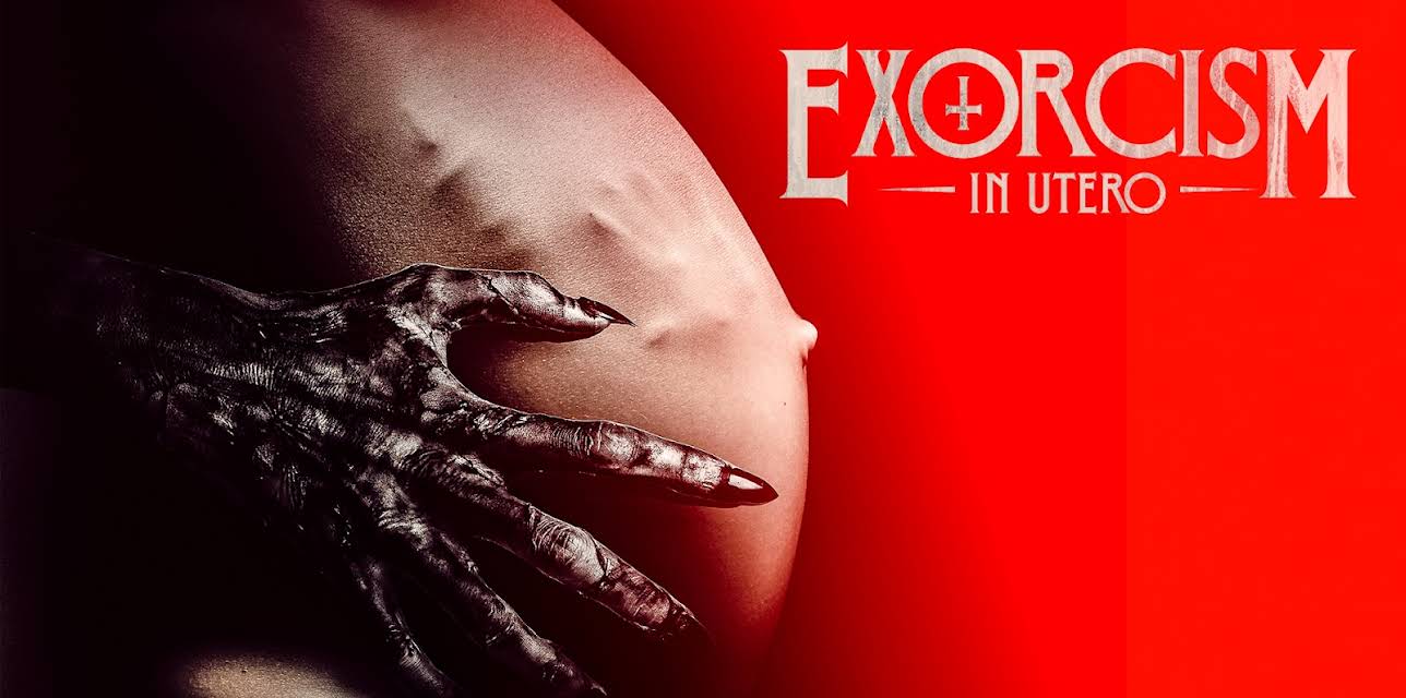 Exorcism In Utero (2023)