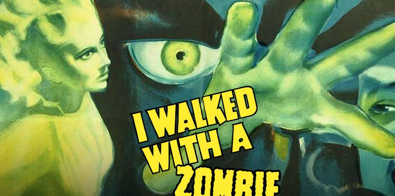 I Walked with a Zombie (1943)
