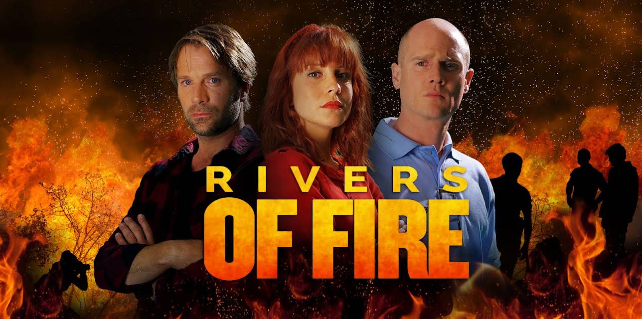 Rivers of Fire