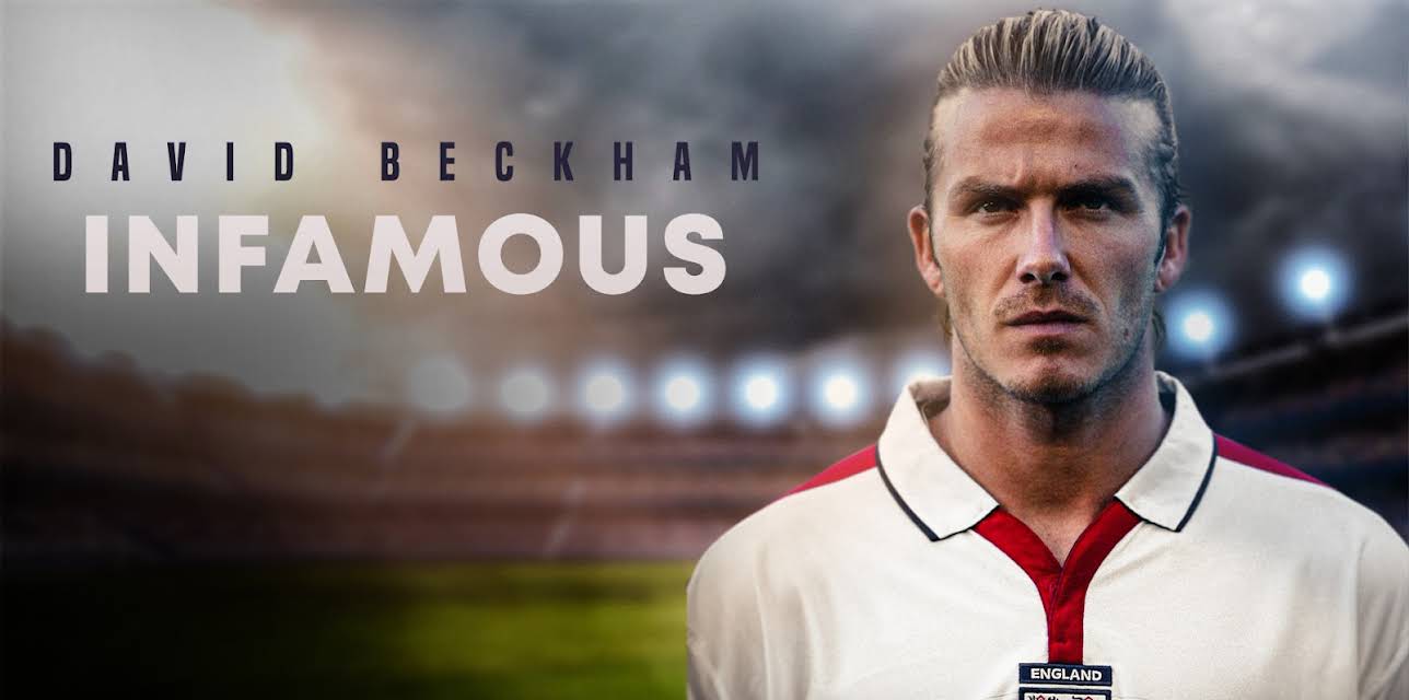David Beckham: Infamous (2022)