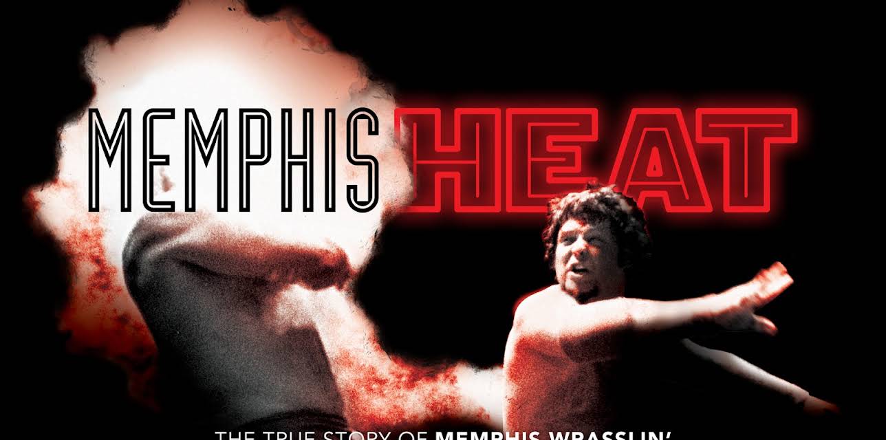 Memphis Heat: The True Story of Memphis Wrasslin' (2011)
