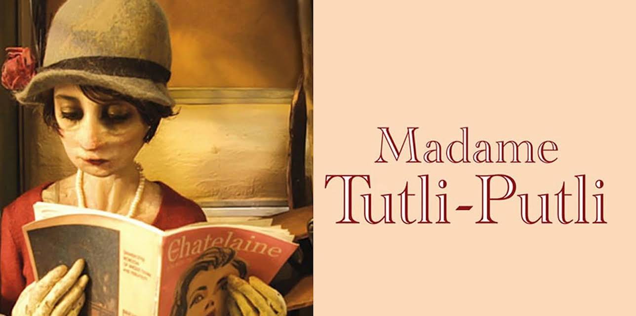 Madame Tutli-Putli (2007)