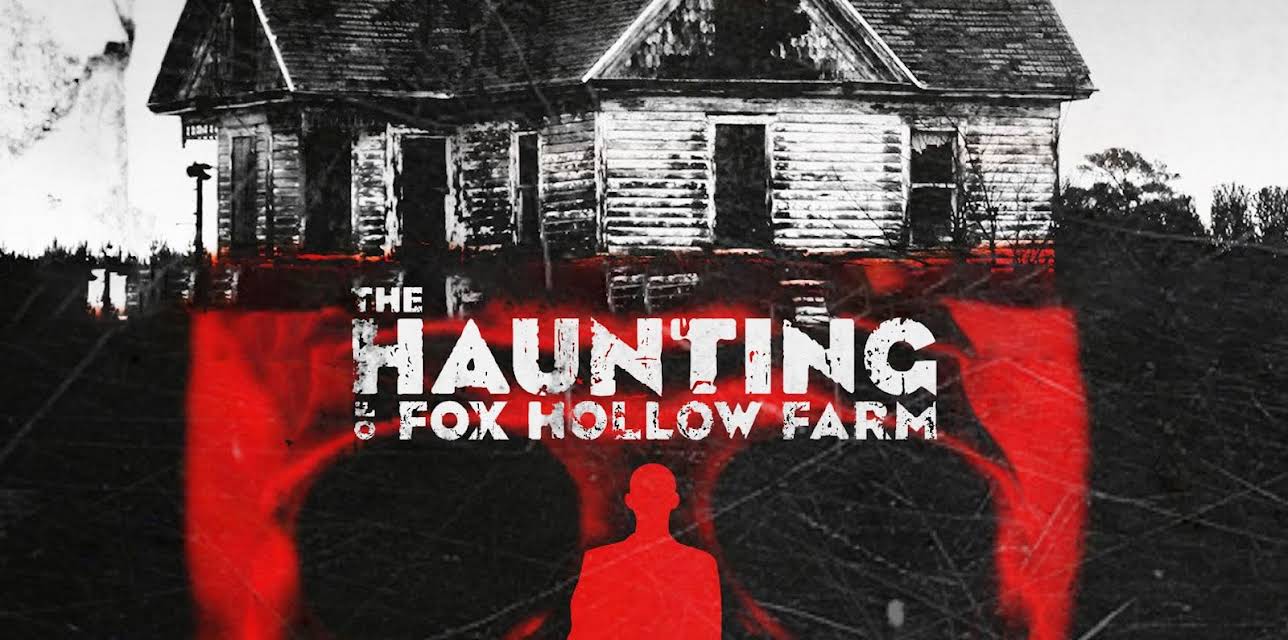 The Haunting of Fox Hollow Farm (2011)