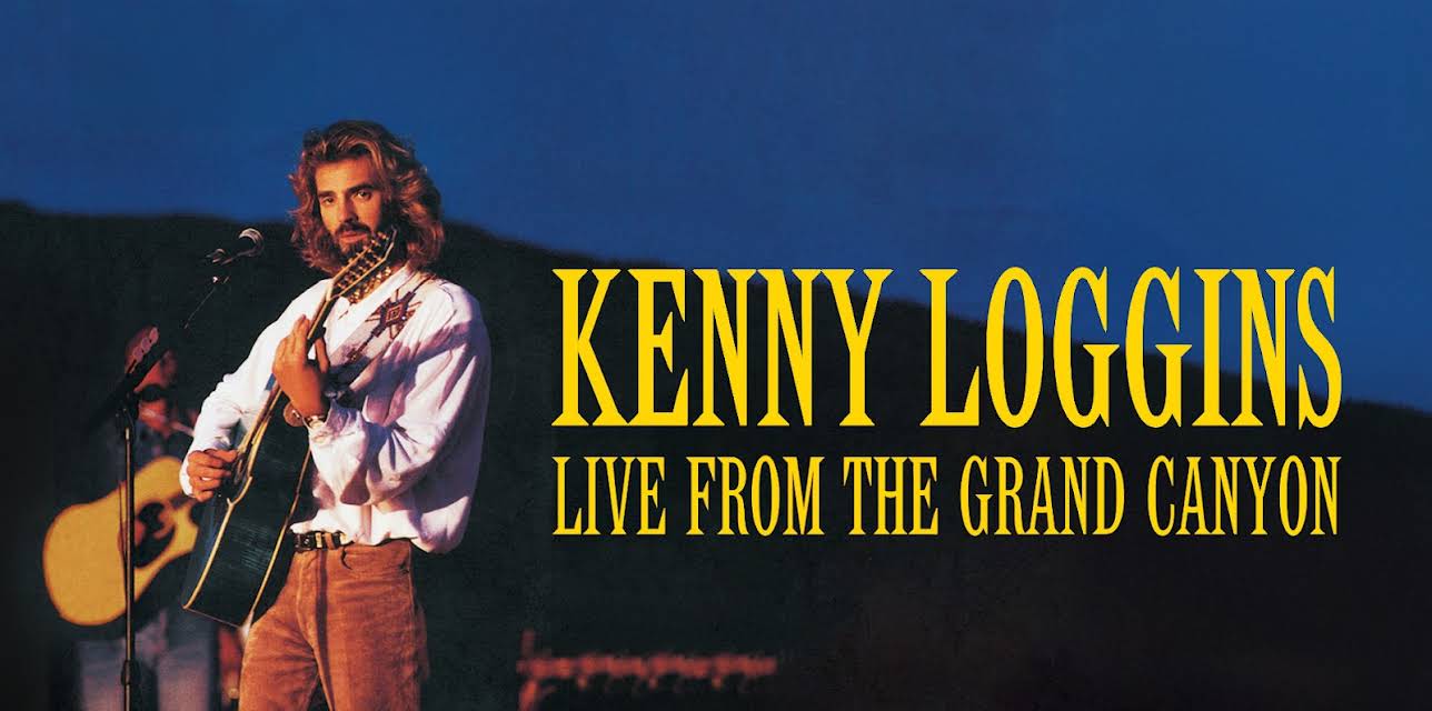 Kenny Loggins - Live From the Grand Canyon (2004)