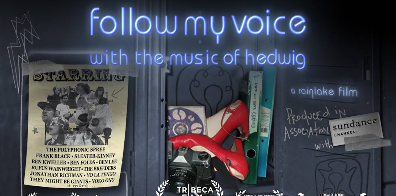 Follow My Voice: With the Music of Hedwig (2006)
