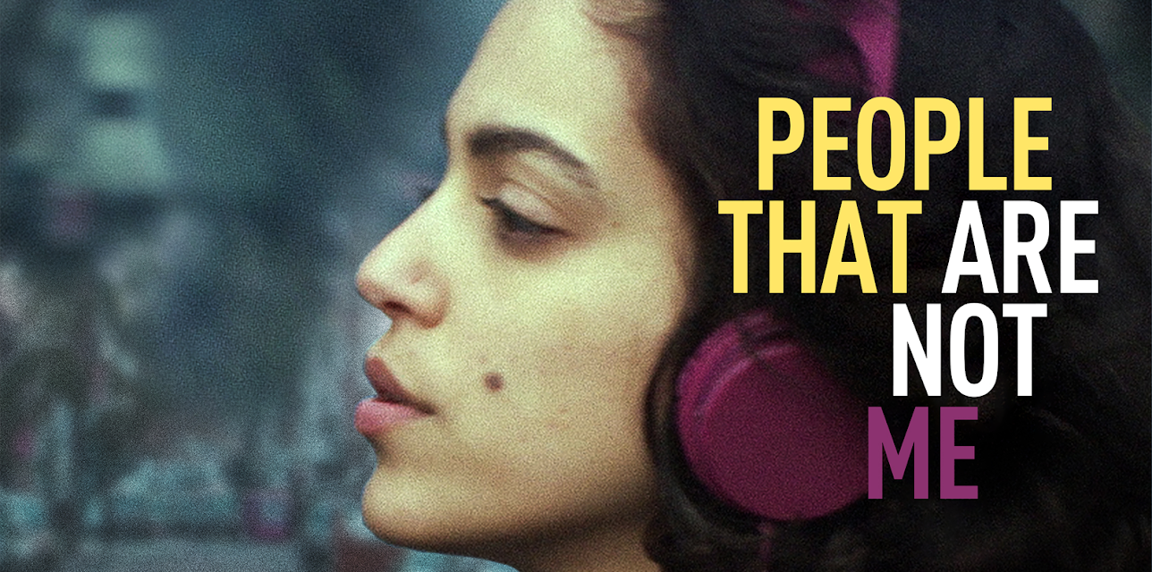 People That Are Not Me (2016)