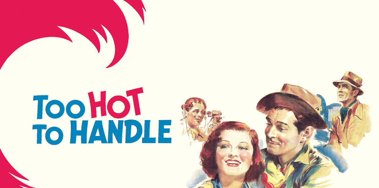 Too Hot To Handle (1938) (1938)