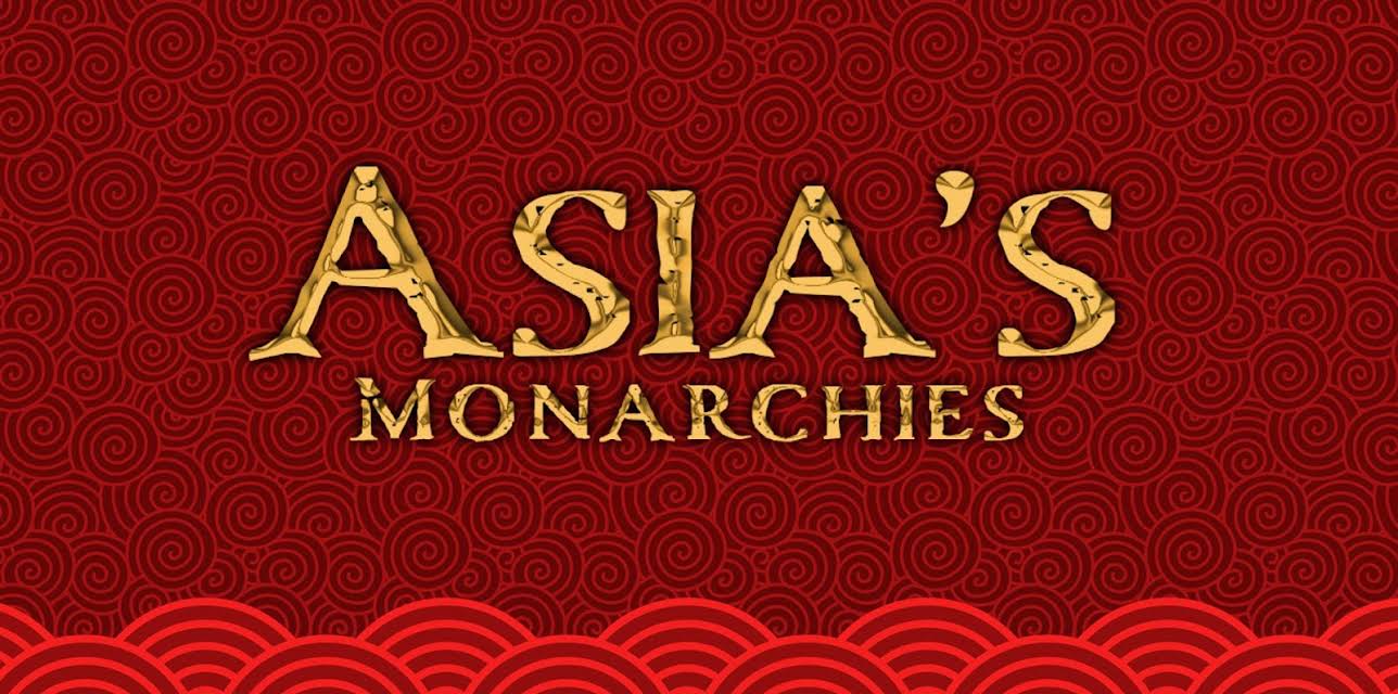 Asia's Monarchies