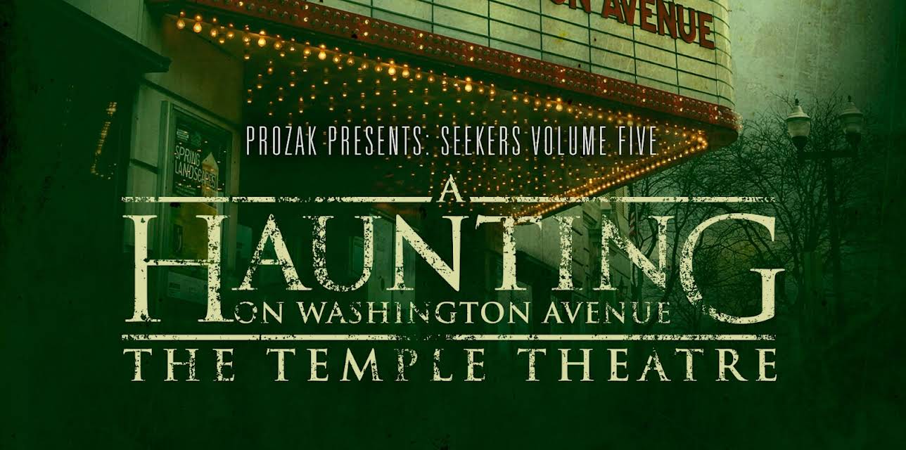 A Haunting on Washington Avenue: The Temple Theatre (2014)