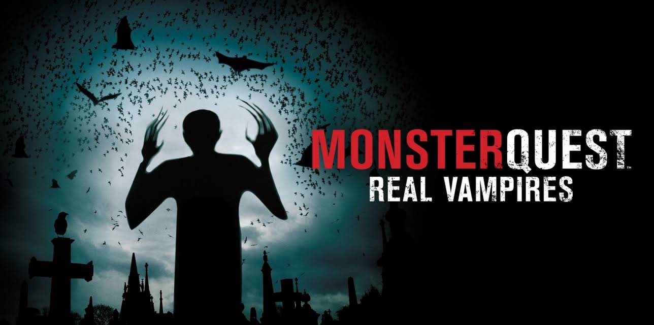 MonsterQuest: Real Vampires