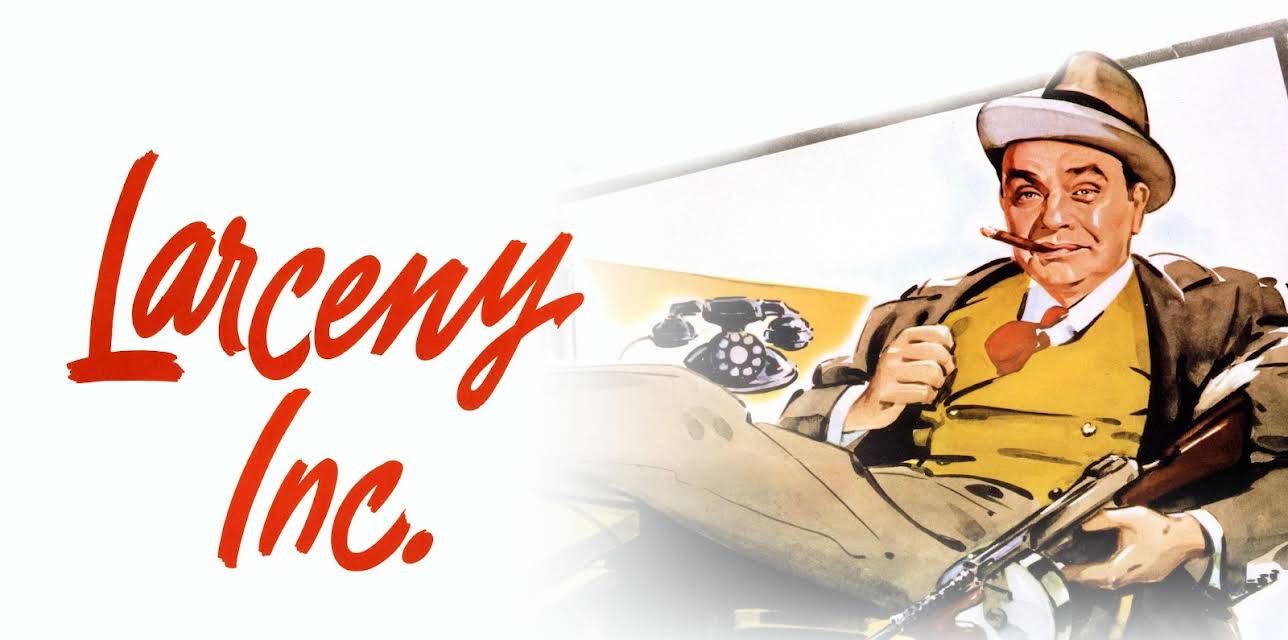 Larceny, Inc. (1942)