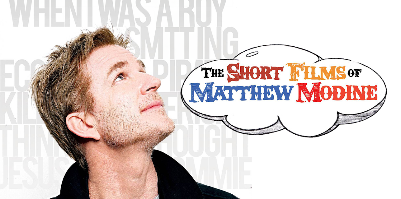 The Short Films of Matthew Modine (2013)