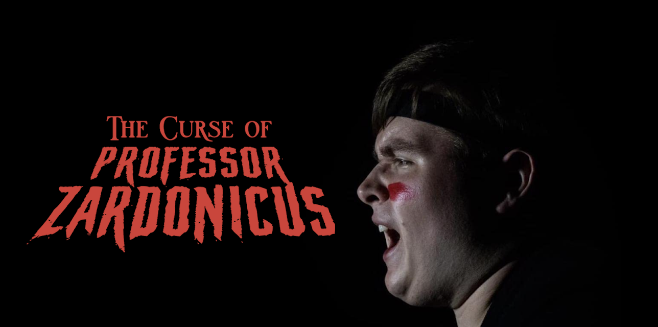 The Curse of Professor Zardonicus (2022)