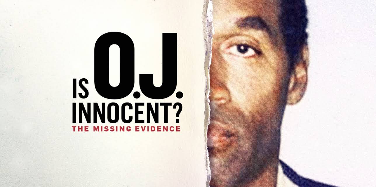 Is O.J. Innocent? The Missing Evidence Season 0