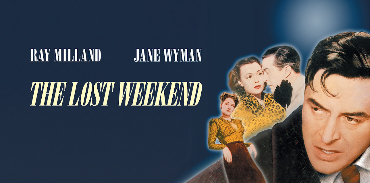 The Lost Weekend (1945)