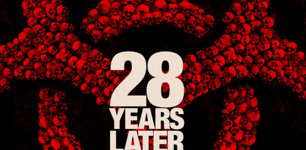 '28 Years Later' releases its first trailer 17 years later