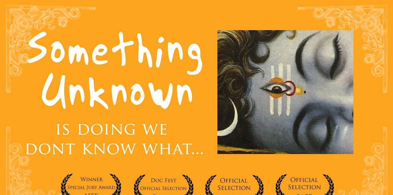 Something Unknown Is Doing We Don't Know What (2009)