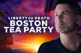 Liberty or Death: Boston Tea Party Season 1: Episode 1: Tea Time