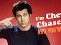 I'm Chevy Chase and you're not