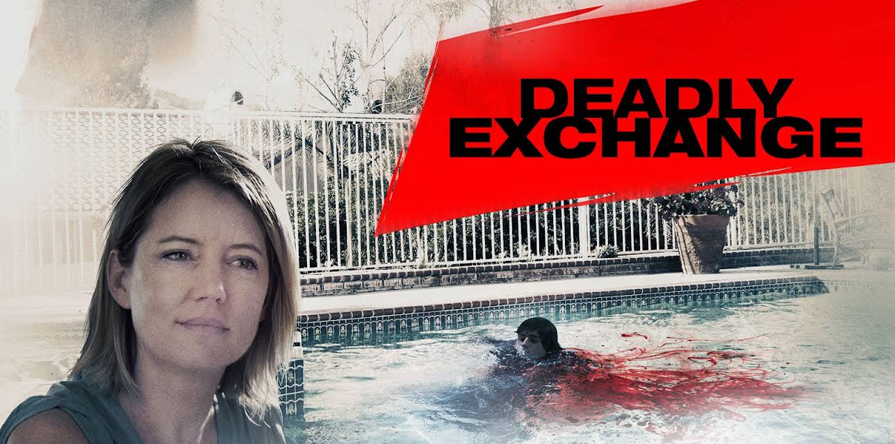Deadly Exchange (2017)