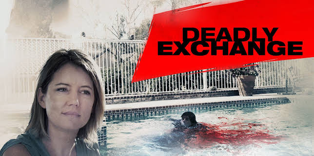 Deadly Exchange (2017)