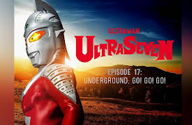 Ultra Seven Season 1 (English Subtitled): Underground: Go! Go! Go!