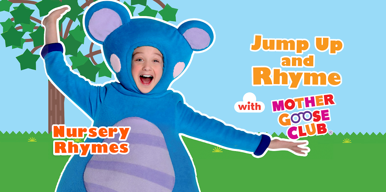 Nursery Rhymes - Jump Up and Rhyme With Mother Goose Club
