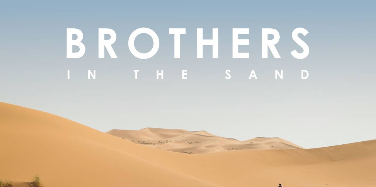 Brothers In The Sand (2018)