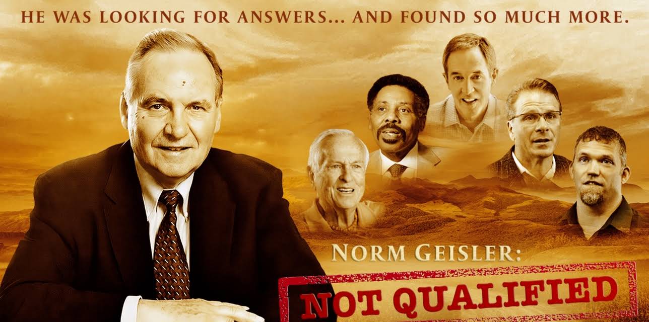 Norm Geisler: Not Qualified (2021)